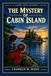 The Hardy Boys The Mystery of Cabin Island: The Eighth Book in the Classic Hardy Boys Mystery Series