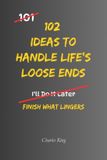102 Libri GmbH 102- 102 Ideas to Handle Life's Loose Ends