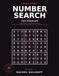Large Print Number Search: 100 Puzzles, 20 Hidden Numbers Each, One Per Page, with Full Marked Solutions - Volume 1
