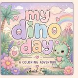 My Dino Day: a coloring adventure