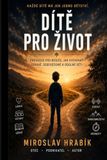 DÍTÉ PRO ŽIVOT - Czech Edition