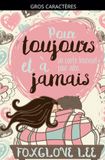 Pour Rainbow Crush Pour toujours et à jamais