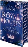 Royal Bastei Lübbe Royal Houses - Haus der Schatten