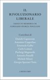 Il rivoluzionario liberale. Saggi in memoria di Corrado Sforza Fogliani