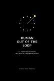 Human Libri GmbH Human Out of the Loop: La arquitectura de entornos para la era de la Inteligencia Artificial