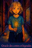 Oracle des Contes et légendes: Explore ta sagesse intérieure grâce aux contes et légendes du monde