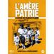 L'Amere Patrie DVD