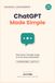 ChatGPT Made Simple: The Family-Friendly Guide to AI for Every Generation
