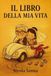 Il libro della mia vita