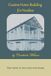 Custom Libri GmbH Custom Home Building for Newbies Paperback