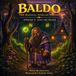 Baldo The Magical African Wizard: Ep 3 Jake The Snake