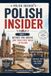 POLISH INSIDER: Part I: Before You Arrive & Your First Week. The unofficial guide to everyday life in Poland (with many unwritten rules)