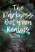 The Libri GmbH The Darkness Between Realms Paperback