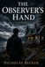 The observer’s hand