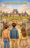 Les enfants Smith: et l'orphelinat: 1 Paperback
