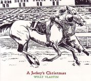 Shellshock Willy Vlautin A Jockey's Christmas