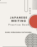 Japanese Writing Practice Book-Genkouyoushi Paper: Notebook for Practice Writing Japanese Characters Kanji Hiragana Katakana Kana Scripts for Learns Beginners Adults and Kids