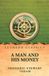 A Lushena Books A Man and His Money Paperback