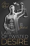 Law of twisted Desire: Er. Du. Und ich.