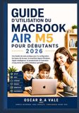 GUIDE Apple MacBook Air / M5 / 2026