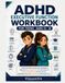 ADHD Executive Function Workbook for Teens Ages 13–18: Practical Strategies to Improve Focus, Organization, Time Management, Emotional Regulation, Working Memory, Self-Control, and Confidence