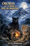 Orobas and the King of Spectre Mountain