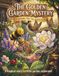 The Golden Garden Mystery: A Magical Story of Teamwork and Friendship for Little Explorers