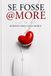 Se fosse @more