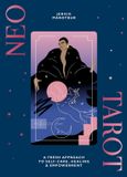 Neo Tarot: A Fresh Approach to Self-care, Healing and Empowerment