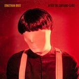 After Jonathan Bree After The Curtains Close (Limited Red Vinyl)