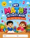 My Maths Activity Book: Preschool Math Workbook for Ages 3–6: Counting, Tracing, Addition, Shapes & Coloring Activities for Early Learning