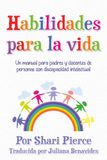 Habilidades Icecat Habilidades para la vida: Un manual para padres y docentes de personas con discapacidad intelectual