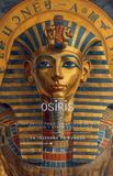 OSIRIS Libri GmbH Egipt- OSIRIS El Rey Resucitado
