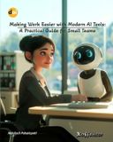 MAKING Bol Making Work Easier with Modern AI Tools