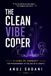 The Clean Vibe Coder: A Code of Conduct for Programmers in the Age of AI Agents