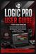 LOGIC PRO USER GUIDE FOR BEGINNERS