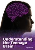 Understanding Referencepoint Press Understanding the Teenage Brain Hardcover