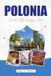 POLONIA GUIDA DI VIAGGIO 2026: Esplora Cracovia, Varsavia, Danzica e vacanze indimenticabili