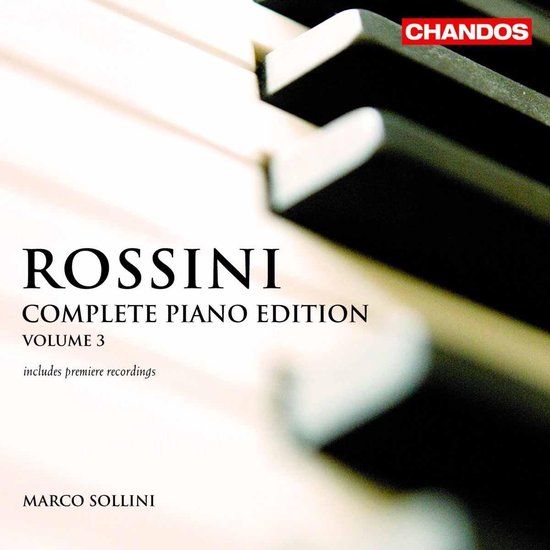 PIAS Nederland Chandos Records Marco Sollini - Rossini: Complete Piano Works, Volume 3 (2 CD)