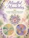 Mindful Mandalas: 30 Anti-Stress Coloring Pages