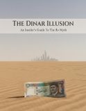 The Independently Published The Dinar Illusion
