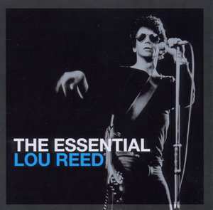 Reed, Lou The Essential