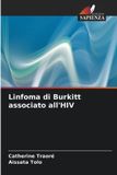 Linfoma OmniScriptum SRL Linfoma di Burkitt associato all'HIV