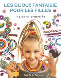 Les Bijoux fantaisie pour les filles