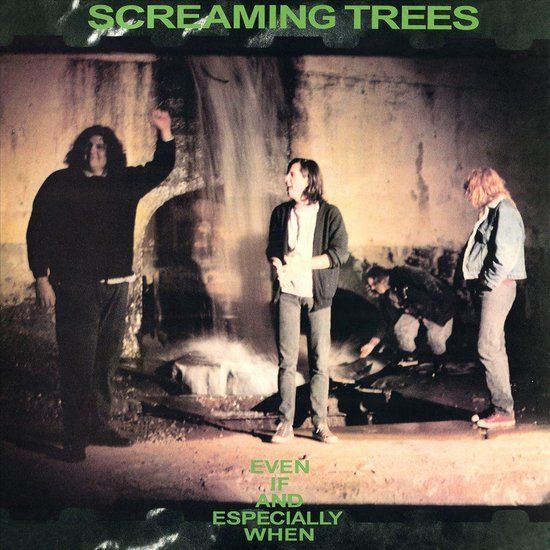 Even If and Especially When - LP - Screaming Trees - Standard Edition