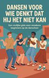 Dansen Waries B.V. Dansen voor wie denkt dat hij het niet kan