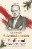 Der elian Der inoffizielle Adventskalender über Ferdinand von Schirach