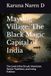 Mayong Village: The Black Magic Capital of India: The Land of the Occult, Mysticism, Tantric Traditions, and Living Folklore