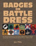 BADGES Naval & Military Press Badges on Battle Dress