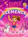 Le SUPER livre de coloriage de Clémence: 30 pages à colorier - Collection Colorie ton prénom